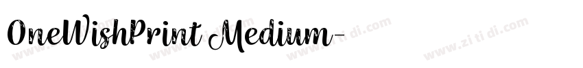 OneWishPrint Medium字体转换